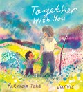 Together with You | Patricia Toht | 