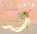 Julian Is a Mermaid | Jessica Love | 