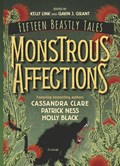 Monstrous Affections | Gavin J. Grant ; Kelly Link | 