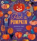 Pick a Pumpkin | Patricia Toht | 