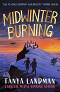 Midwinter Burning | Tanya Landman | 