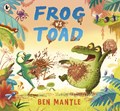 Frog vs Toad | Ben Mantle | 