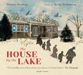 The House by the Lake: The Story of a Home and a Hundred Years of History | Thomas Harding | 