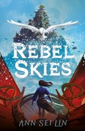 Rebel Skies | Ann Sei Lin | 