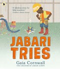 Jabari Tries | Gaia Cornwall | 