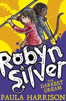 Robyn Silver: The Darkest Dream