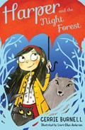 Harper and the night forest | Cerrie Burnell ; Laura Ellen Anderson | 