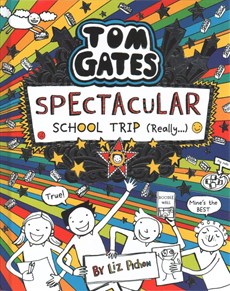 Tom gates: spectacular school trip