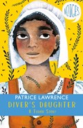Diver's Daughter: A Tudor Story (Voices #2) | Patrice Lawrence | 