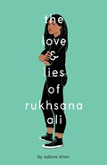 The Love and Lies of Rukhsana Ali | Sabina Khan | 