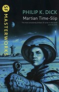 Martian Time-Slip | DICK, Philip K. | 