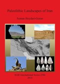 Paleolithic Landscapes of Iran | Saman Heydari-guran | 