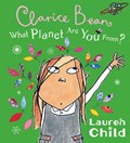 What Planet Are You From Clarice Bean? | Lauren Child | 