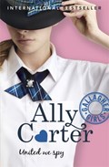 Gallagher Girls: United We Spy | Ally Carter | 