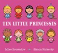 Ten Little Princesses | Mike Brownlow | 