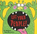 Eat Your People! | Lou Kuenzler | 