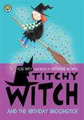 Titchy Witch: The Birthday Broomstick | Rose Impey | 