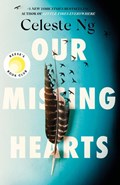 Our missing hearts | Celeste Ng | 
