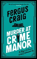 Murder at Crime Manor | Fergus Craig | 