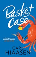 Basket Case | Carl Hiaasen | 