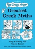 The Comic Strip Greatest Greek Myths | Tracey Turner | 