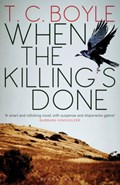 When the Killing's Done | T. C. Boyle | 