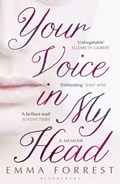 Your Voice in My Head | Emma Forrest | 