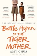 Battle Hymn of the Tiger Mother | Amy Chua | 