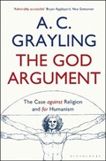 The God Argument | Professor A. C. Grayling | 