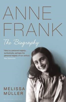 Anne frank the biography