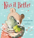 Kiss It Better | Smriti Prasadam-Halls | 