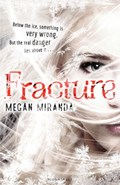Fracture | Megan Miranda | 