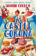 The Castle Corona | Sharon Creech | 