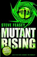 Mutant Rising | Steve Feasey | 