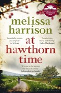 At Hawthorn Time | Melissa Harrison | 