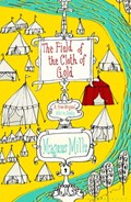 The Field of the Cloth of Gold | Magnus Mills | 
