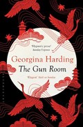 The Gun Room | Georgina Harding | 