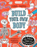 Build Your Own Body | Isabel Thomas | 