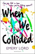 When We Collided | Emery Lord | 