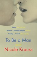 To Be a Man | Nicole Krauss | 