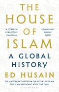 The House of Islam | Ed Husain | 