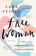 Free Woman | Lara Feigel | 
