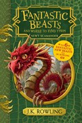 Fantastic Beasts and Where to Find Them | J.K. Rowling | 