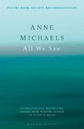 All we saw | Anne Michaels | 