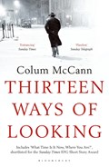 Thirteen Ways of Looking | Colum McCann | 