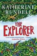 The Explorer | Katherine Rundell | 