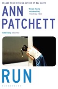 Run | Ann Patchett | 