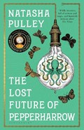 The Lost Future of Pepperharrow | Natasha Pulley | 
