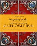 J.K. Rowling's Wizarding World - A Pop-Up Gallery of Curiosities | Warner Bros. | 