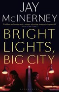 Bright Lights, Big City | Jay McInerney | 